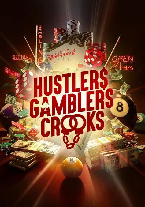 Stream Hustlers Gamblers Crooks .